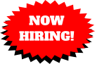 NOW  HIRING!