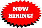 NOW  HIRING!