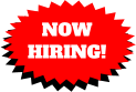 NOW  HIRING!
